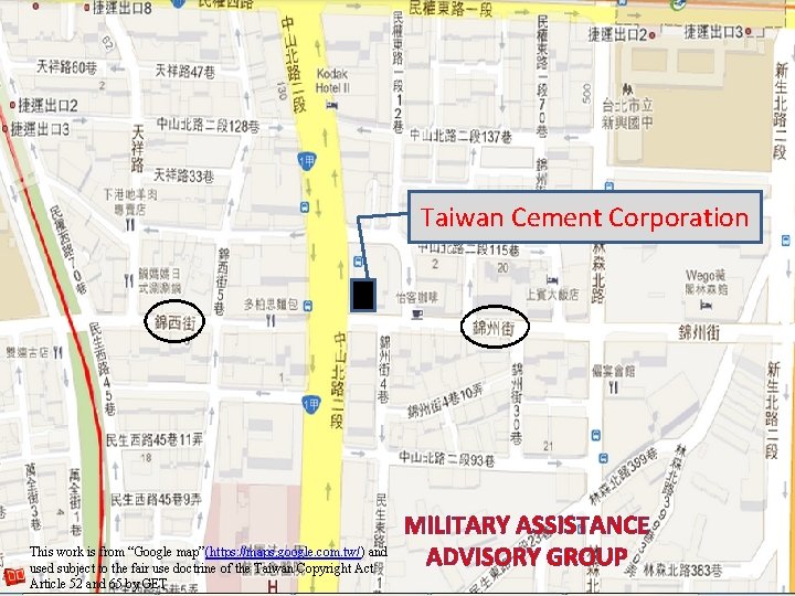 Taiwan Cement Corporation This work is from “Google map”(https: //maps. google. com. tw/) and