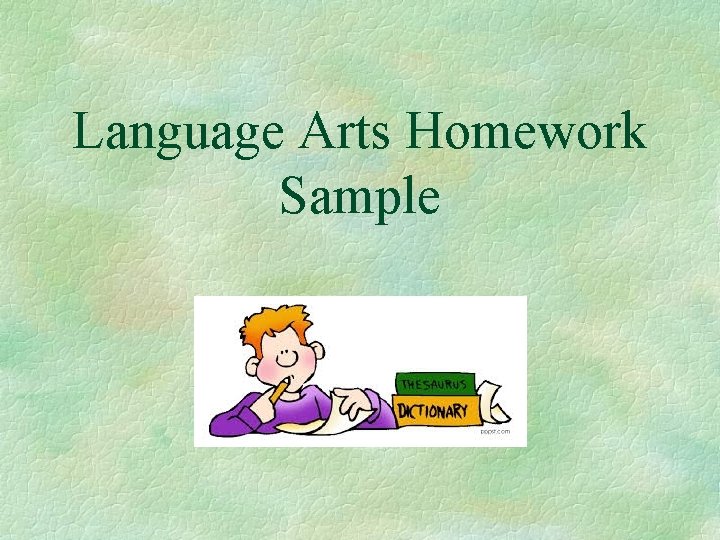 Language Arts Homework Sample 
