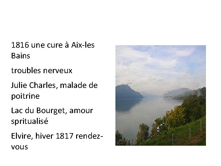 1816 une cure à Aix-les Bains troubles nerveux Julie Charles, malade de poitrine Lac