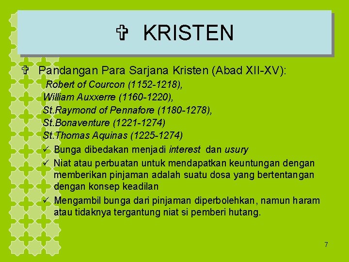 V KRISTEN V Pandangan Para Sarjana Kristen (Abad XII-XV): Robert of Courcon (1152 -1218),