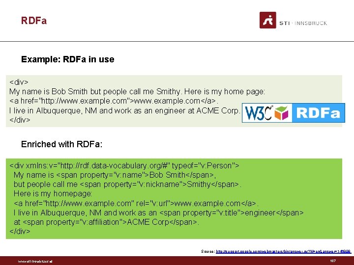 RDFa Example: RDFa in use <div> My name is Bob Smith but people call