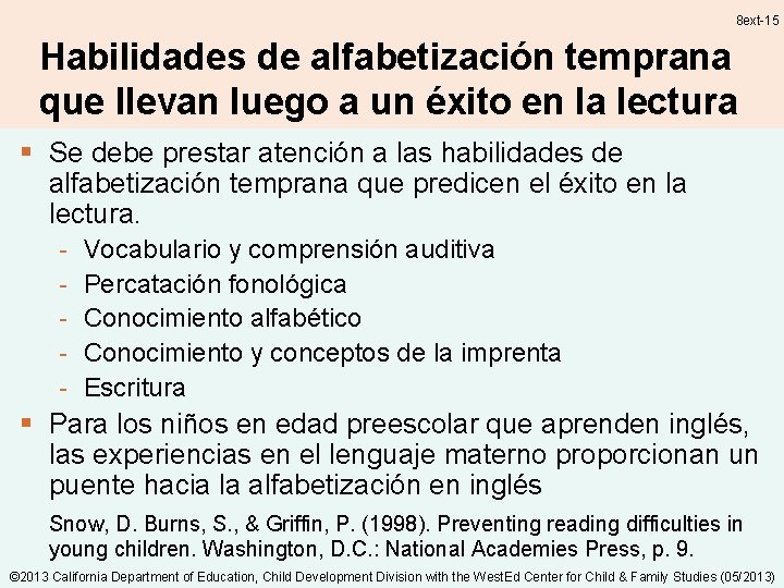 8 ext-15 Habilidades de alfabetización temprana que llevan luego a un éxito en la