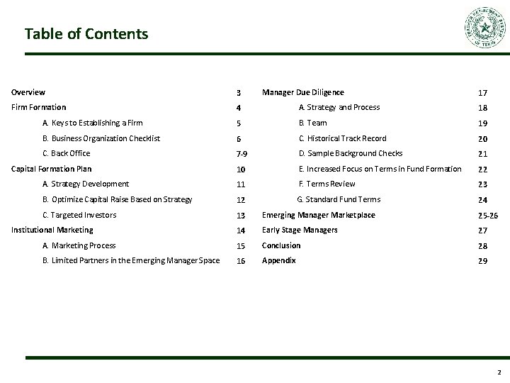 Table of Contents Overview 3 Firm Formation 4 A. Strategy and Process 18 A.