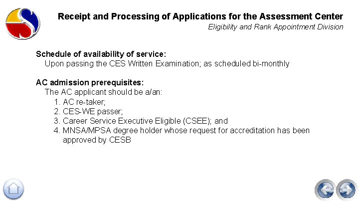 Receipt and Processing of Applications for the Assessment Center Eligibility and Rank Appointment Division