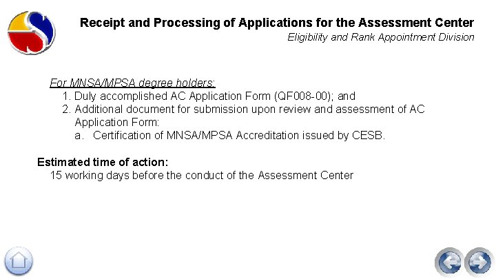 Receipt and Processing of Applications for the Assessment Center Eligibility and Rank Appointment Division