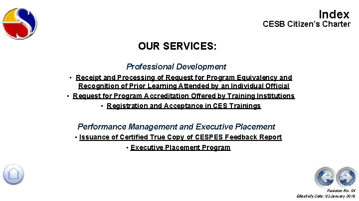 Index CESB Citizen’s Charter OUR SERVICES: Professional Development • Receipt and Processing of Request