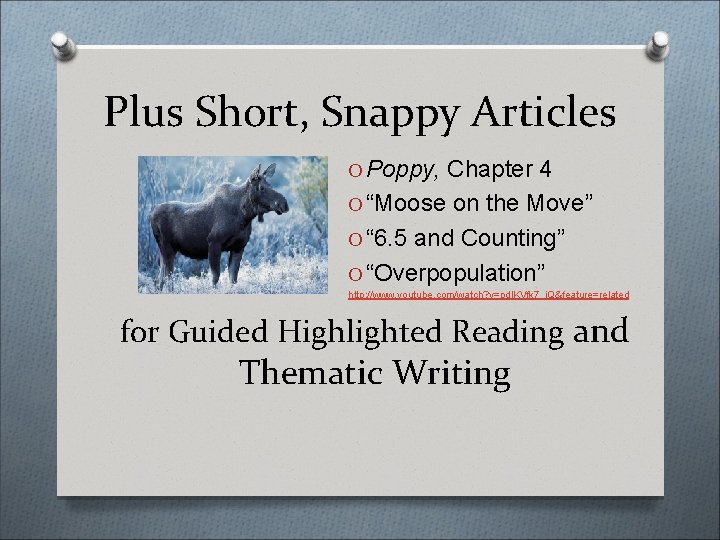 Plus Short, Snappy Articles O Poppy, Chapter 4 O “Moose on the Move” O