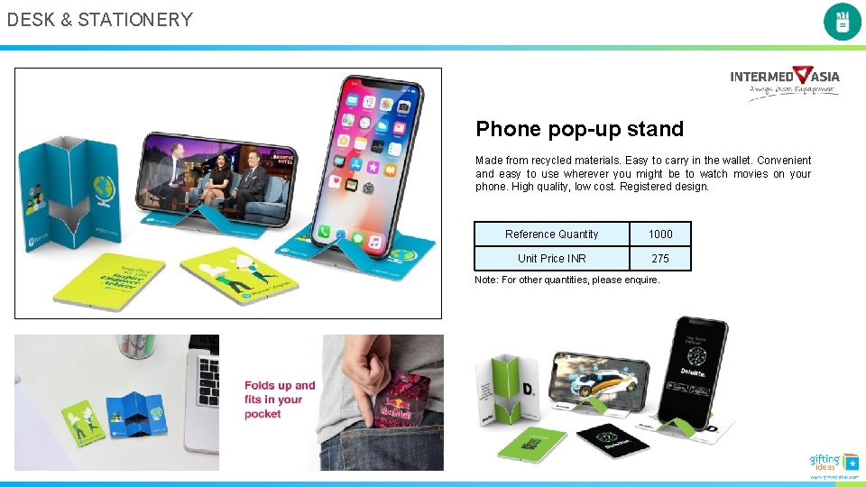 DESK & STATIONERY Phone pop-up stand Made from recycled materials. Easy to carry in