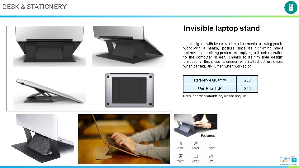 DESK & STATIONERY Invisible laptop stand It is designed with two elevation adjustments, allowing