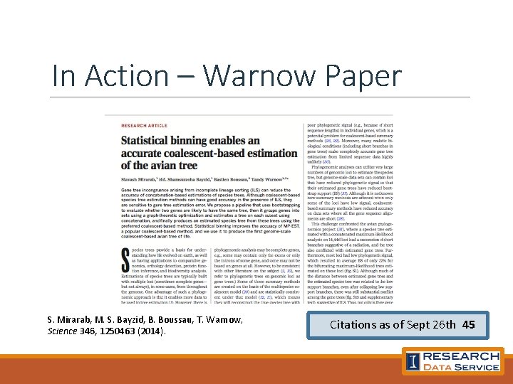 In Action – Warnow Paper S. Mirarab, M. S. Bayzid, B. Boussau, T. Warnow,