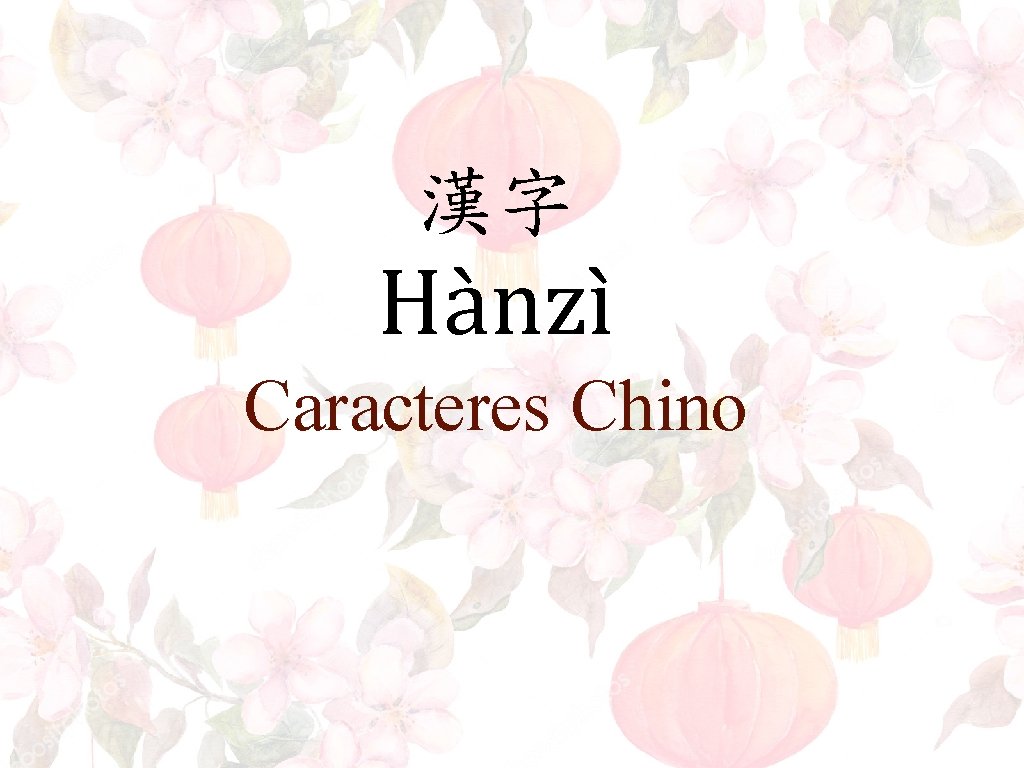 漢字 Hànzì Caracteres Chino 漢字 Hànzì Caracteres Chino