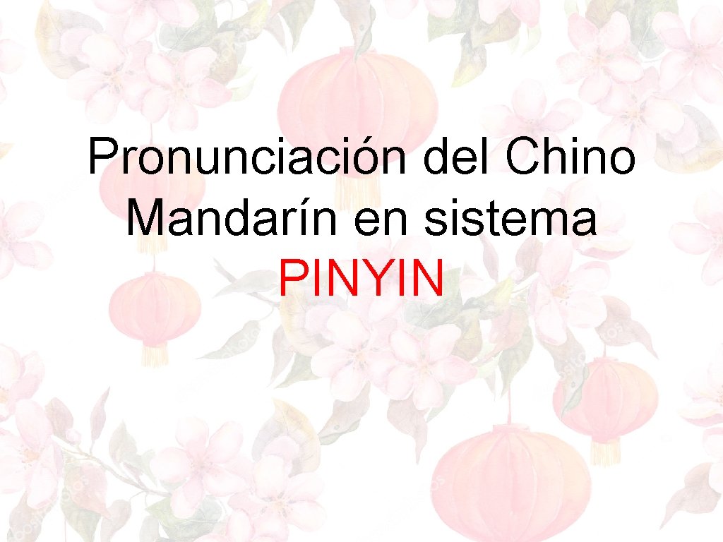 Pronunciación del Chino Mandarín en sistema PINYIN 
