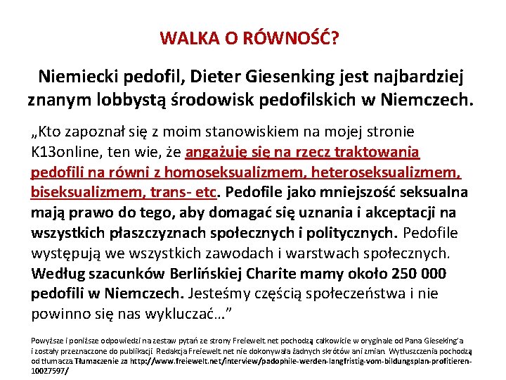 WALKA O RÓWNOŚĆ? Niemiecki pedofil, Dieter Giesenking jest najbardziej znanym lobbystą środowisk pedofilskich w