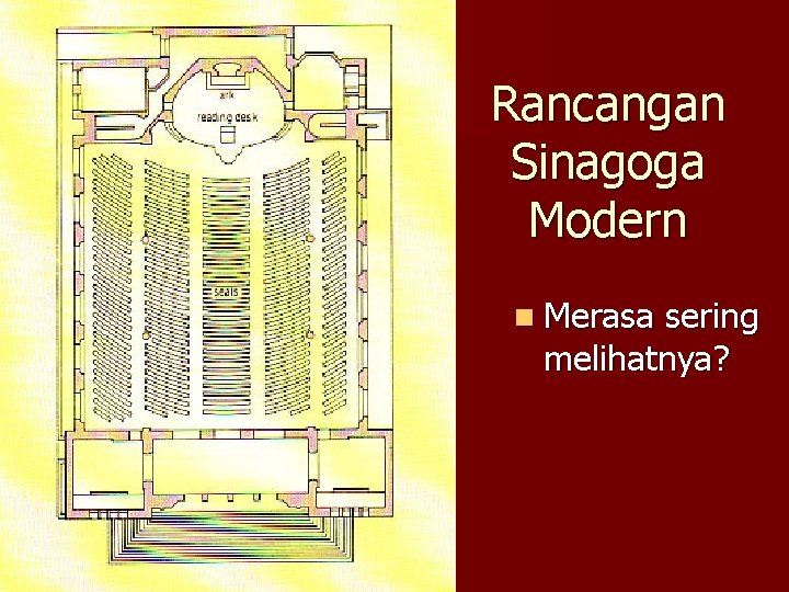 Rancangan Sinagoga Modern n Merasa sering melihatnya? 