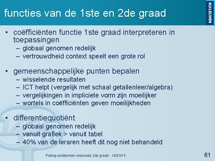 functies van de 1 ste en 2 de graad • coëfficiënten functie 1 ste