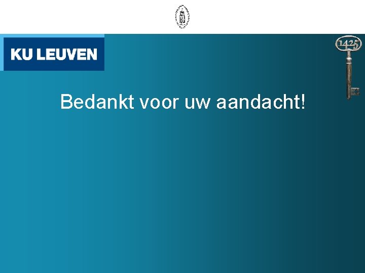 Bedankt voor uw aandacht! 