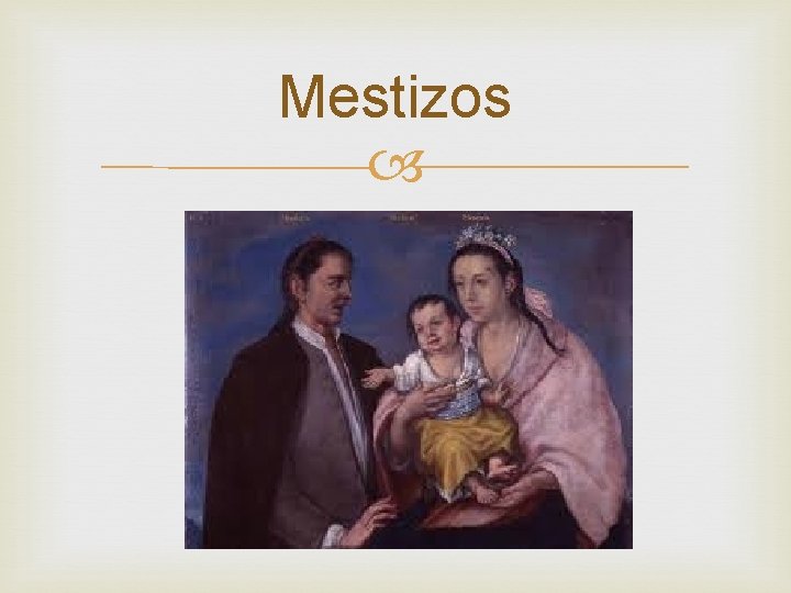 Mestizos 