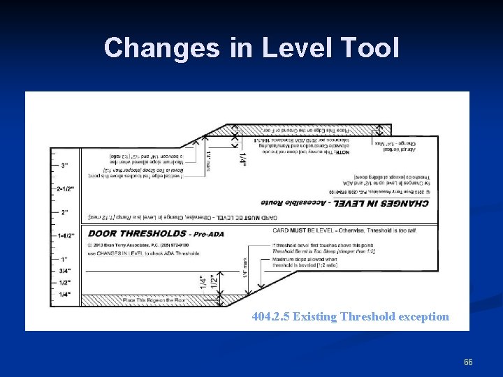 Changes in Level Tool 404. 2. 5 Existing Threshold exception 66 