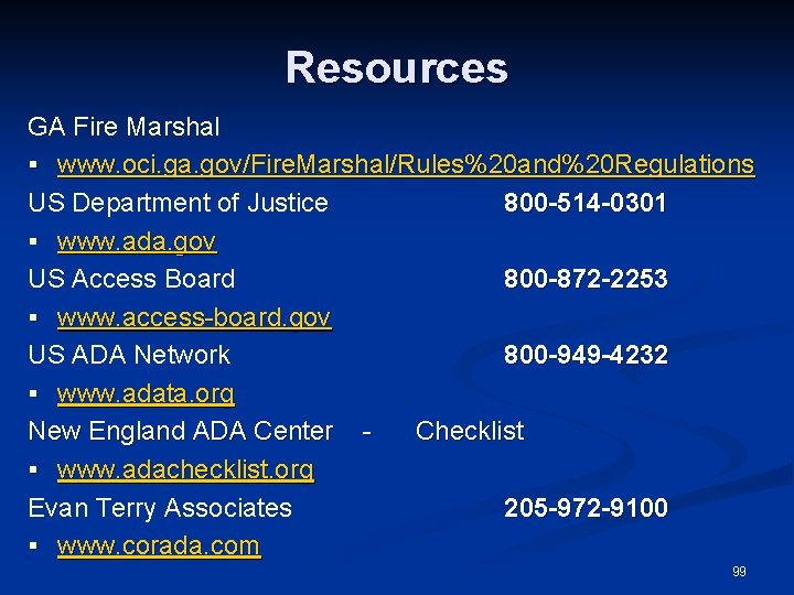 Resources GA Fire Marshal § www. oci. ga. gov/Fire. Marshal/Rules%20 and%20 Regulations US Department