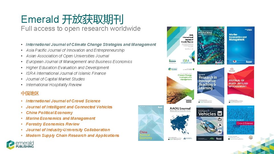 Emerald 开放获取期刊 Full access to open research worldwide International Journal of Climate Change Strategies