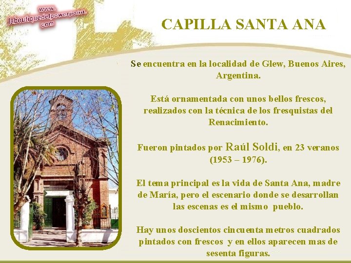 CAPILLA SANTA ANA Se encuentra en la localidad de Glew, Buenos Aires, Argentina. Está