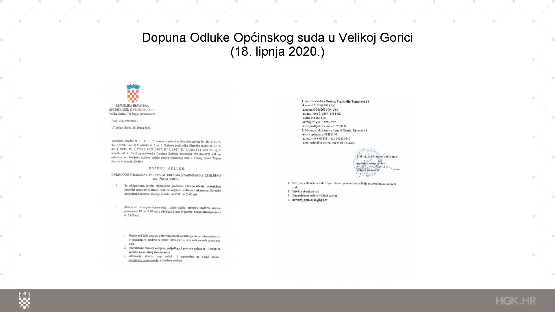 Dopuna Odluke Općinskog suda u Velikoj Gorici (18. lipnja 2020. ) 