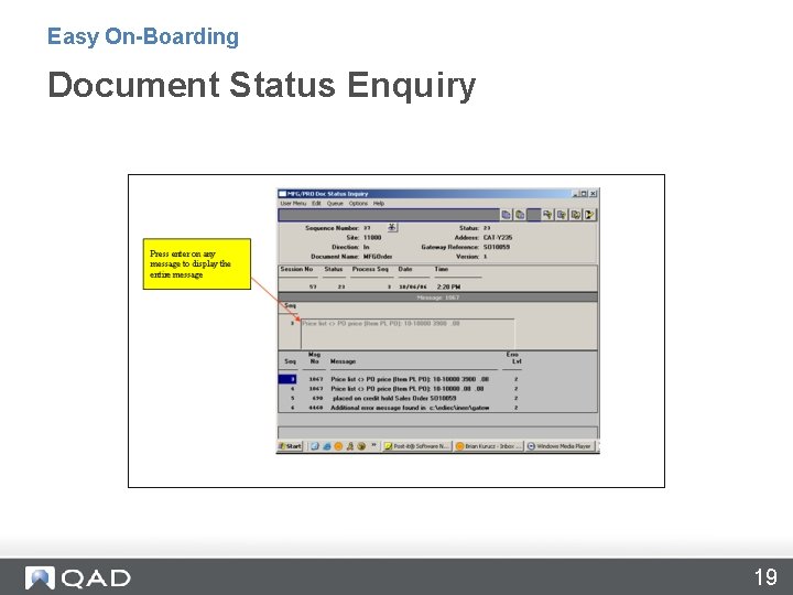Easy On-Boarding Document Status Enquiry 19 