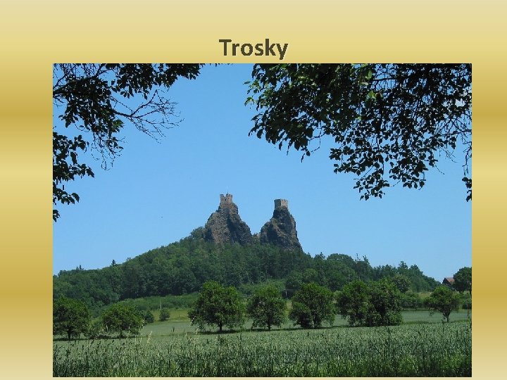 Trosky 