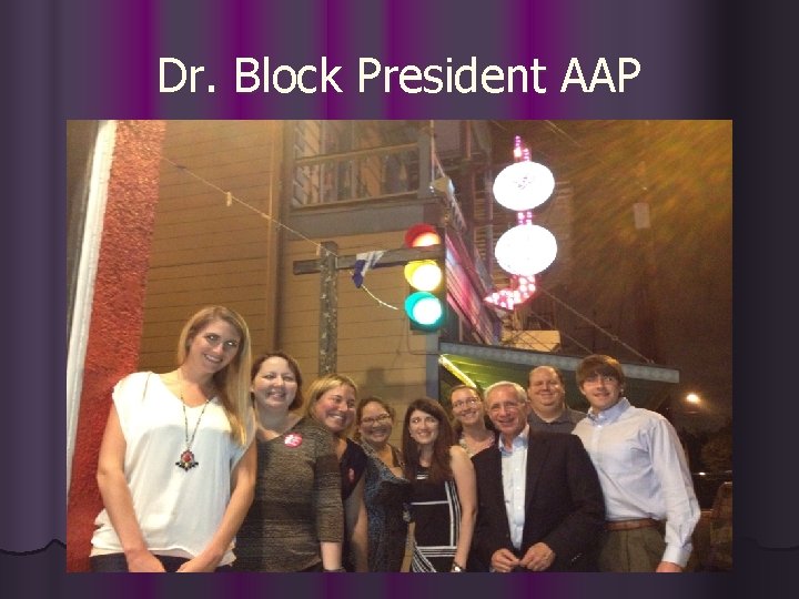 Dr. Block President AAP 