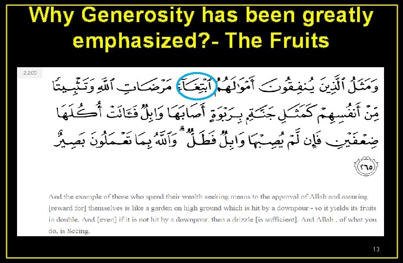 Why Generosity has been greatly emphasized? - The Fruits 13 