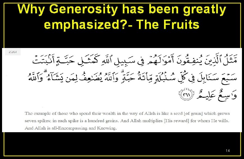 Why Generosity has been greatly emphasized? - The Fruits 14 