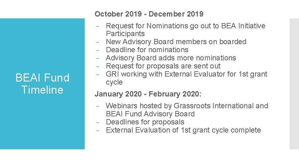 October 2019 - December 2019 BEAI Fund Timeline - Request for Nominations go out