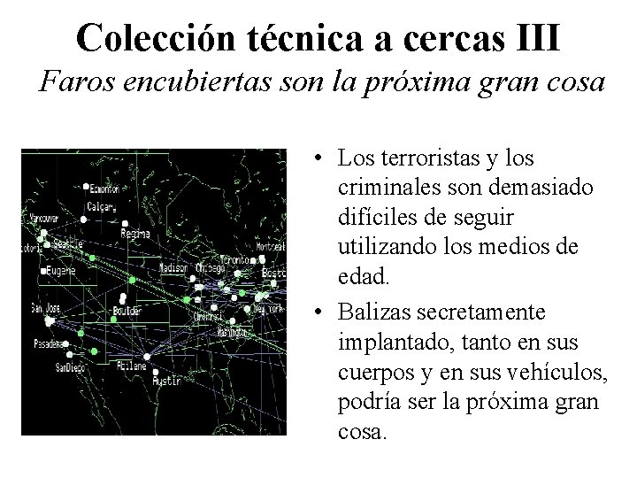 Colección técnica a cercas III Faros encubiertas son la próxima gran cosa • Los