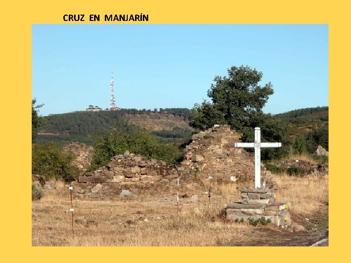 CRUZ EN MANJARÍN 