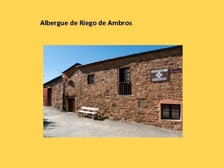 Albergue de Riego de Ambros 