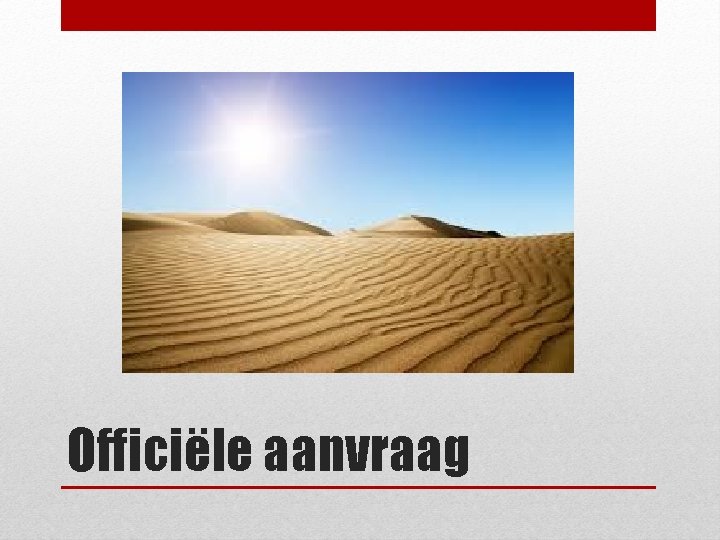 Officiële aanvraag 