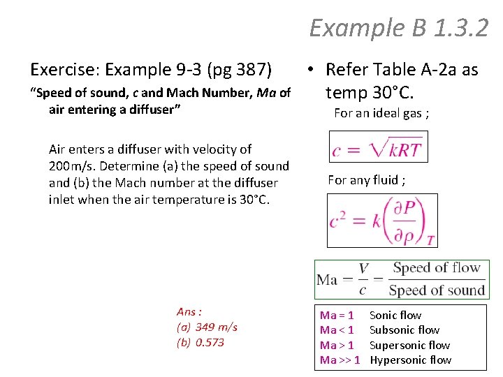 Example B 1. 3. 2 Exercise: Example 9 -3 (pg 387) “Speed of sound,