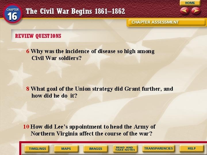 6 Why was the incidence of disease so high among Civil War soldiers? 8