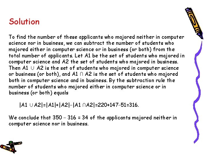 Solution To find the number of these applicants who majored neither in computer science
