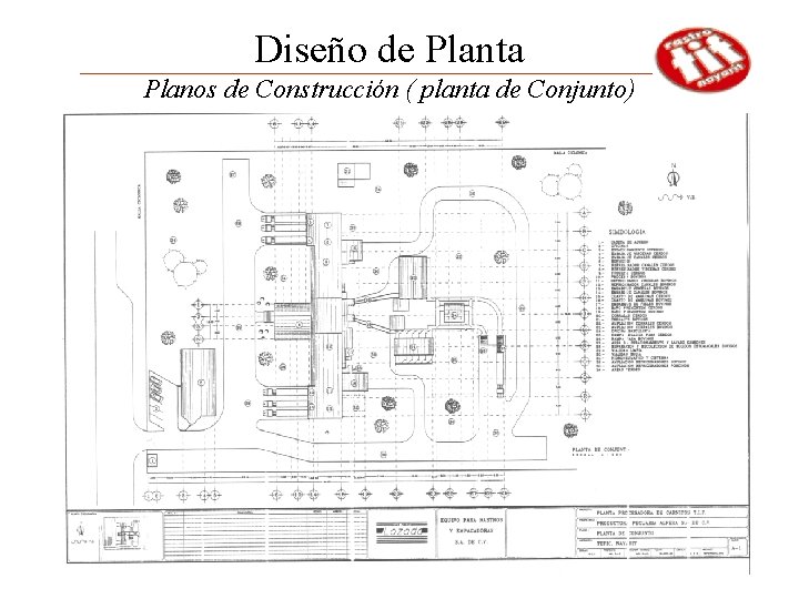 Diseño de Planta Planos de Construcción ( planta de Conjunto) 