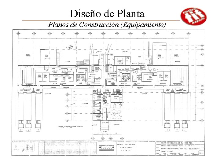 Diseño de Planta Planos de Construcción (Equipamiento) 