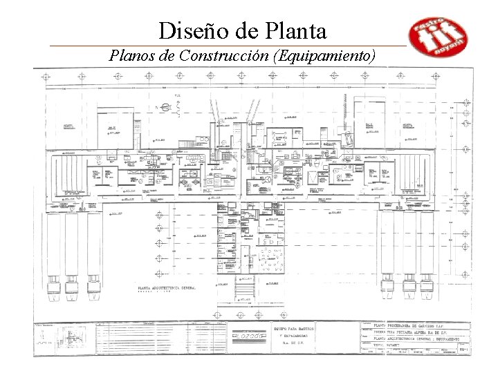 Diseño de Planta Planos de Construcción (Equipamiento) 