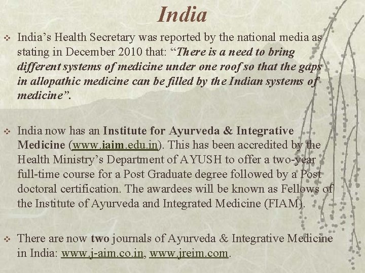 India v India’s Health Secretary was reported by the national media as stating in