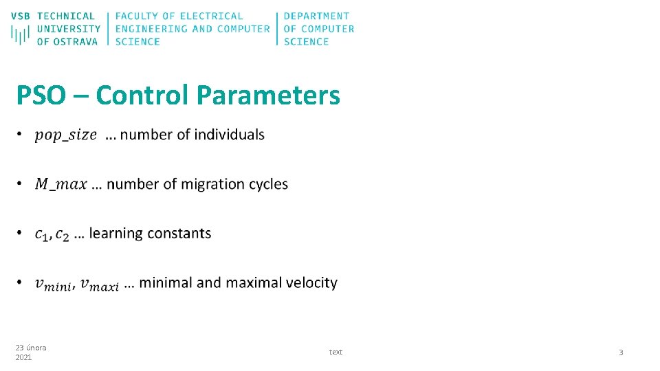 PSO – Control Parameters 23 února 2021 text 3 