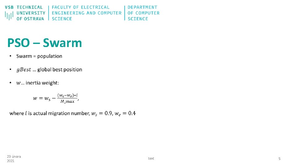 PSO – Swarm 23 února 2021 text 5 