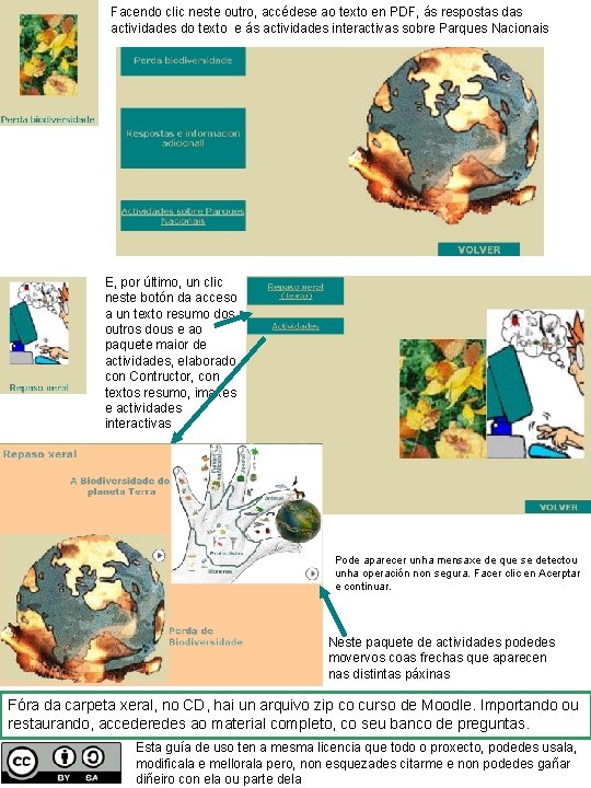 Facendo clic neste outro, accédese ao texto en PDF, ás respostas das actividades do