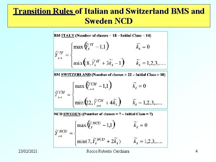 Transition Rules of Italian and Switzerland BMS and Sweden NCD 23/02/2021 Rocco Roberto Cerchiara