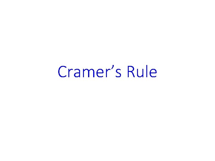 Cramer’s Rule 