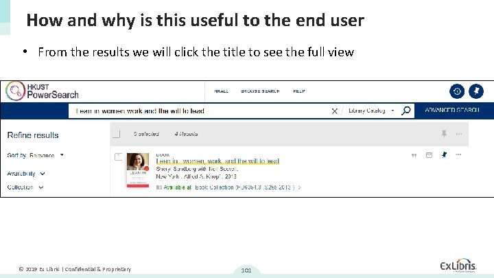 How and why is this useful to the end user • From the results