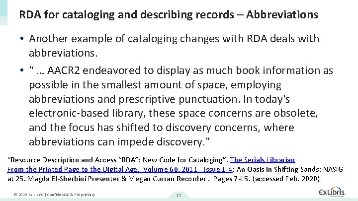 RDA for cataloging and describing records – Abbreviations • Another example of cataloging changes